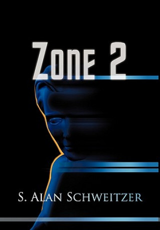 Knjiga Zone 2 S Alan Schweitzer
