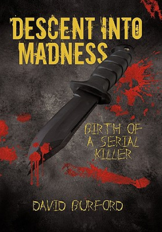 Βιβλίο Descent Into Madness David Burford