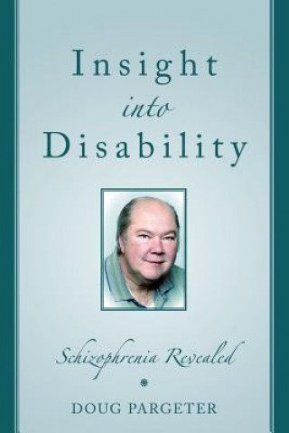 Kniha Insight Into Disability Doug Pargeter