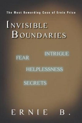 Kniha Invisible Boundaries Ernie B