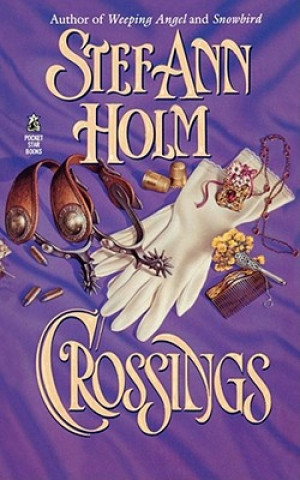 Könyv Crossings Stef Ann Holm