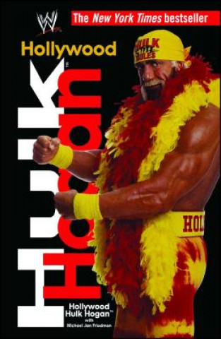 Könyv Hollywood Hulk Hogan Hulk Hogan