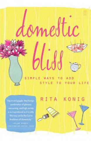 Książka Domestic Bliss Rita Konig