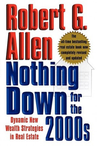 Könyv Nothing Down for the 2000s Robert G. Allen