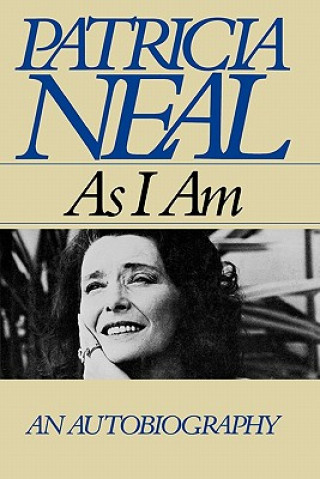 Книга As I Am Patricia Neal