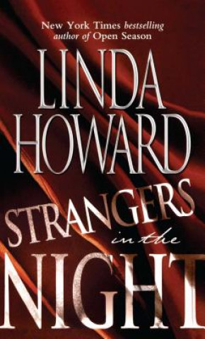 Kniha Strangers in the Night Linda Howard