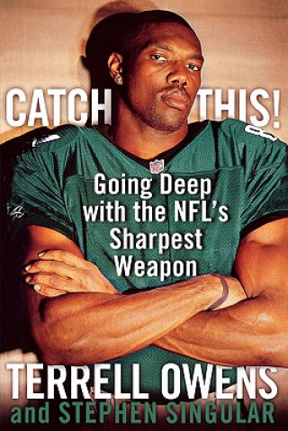 Buch Catch This! TERRELL OWENS