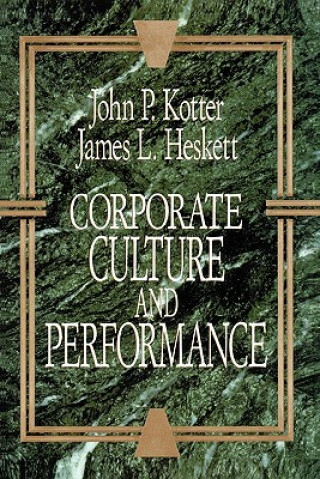Könyv Corporate Culture and Performance John P. Kotter