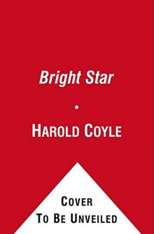 Kniha Bright Star Harold Coyle