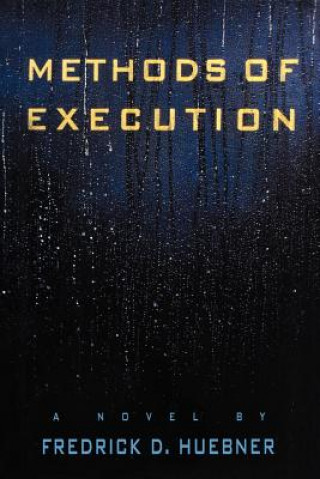 Buch Methods of Execution Frederick D Huebner