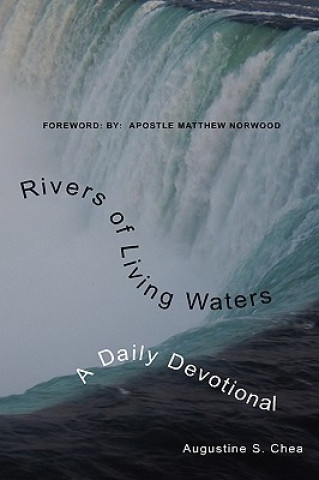 Kniha Rivers of Living Waters Augustine S Chea