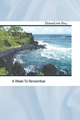 Carte Week To Remember Donnalynn Hall