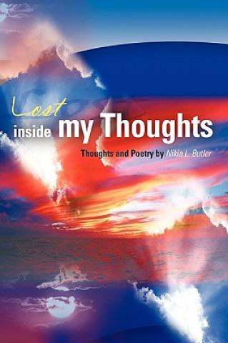 Knjiga Lost Inside My Thoughts Nikia L Butler
