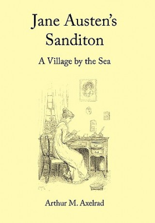 Carte Jane Austen's Sanditon Arthur M Axelrad