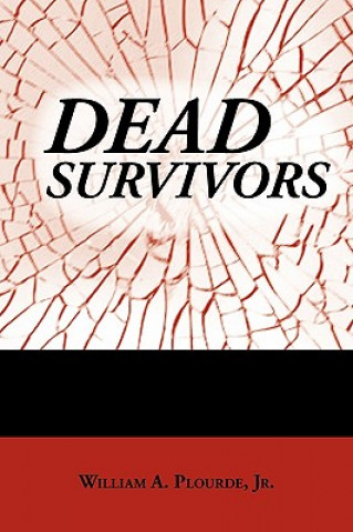 Libro Dead Survivors Plourde