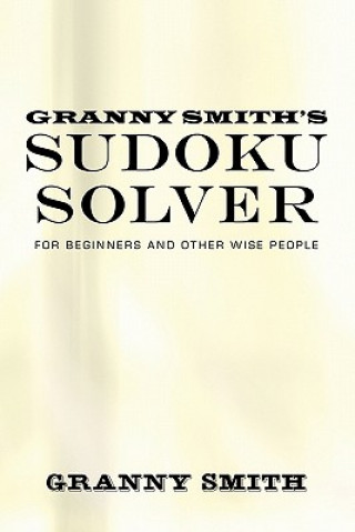 Kniha Granny Smith's Sudoku Solver Granny Smith