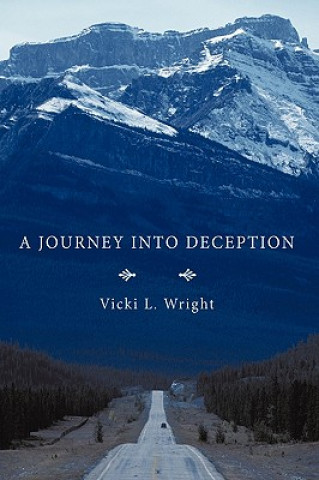 Carte Journey Into Deception Vicki L Wright