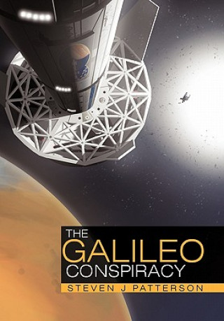 Knjiga Galileo Conspiracy Steven J Patterson