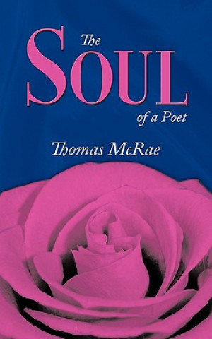 Kniha Soul of a Poet Thomas McRae