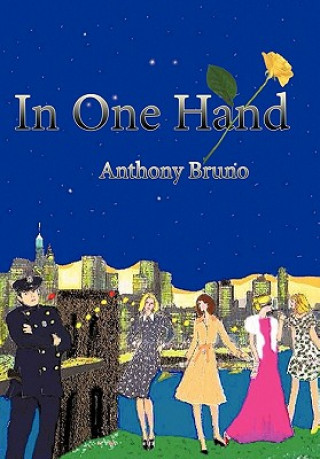 Kniha In One Hand Anthony Bruno