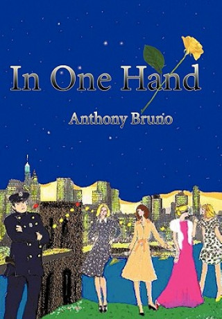 Książka In One Hand Anthony Bruno