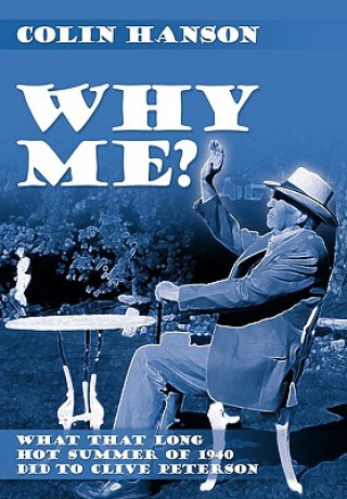 Buch Why Me? Colin Hanson