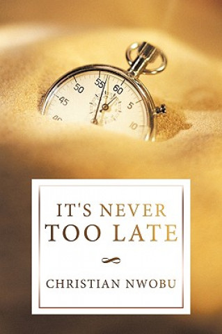 Carte It's Never Too Late Christian Nwobu