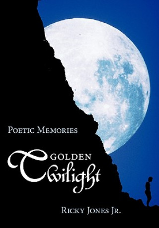 Книга Golden Twilight Ricky Jones Jr