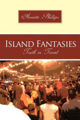 Kniha Island Fantasies Annette Phillips