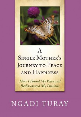 Carte Single Mother's Journey to Peace and Happiness Ngadi Turay
