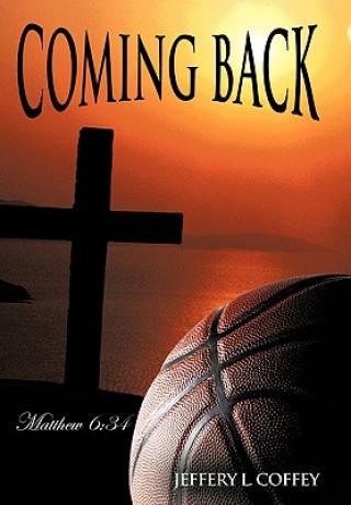 Libro Coming Back Jeffery L Coffey