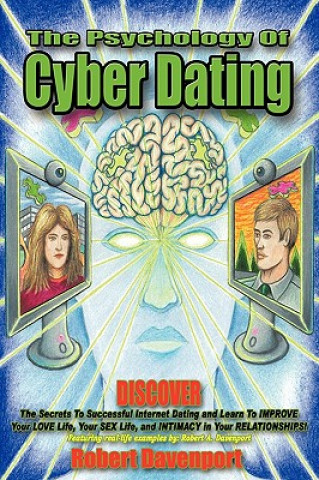 Kniha Psychology of Cyber Dating Robert Davenport