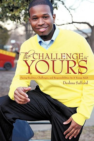 Kniha Challenge Is YOURS Deshna Safford