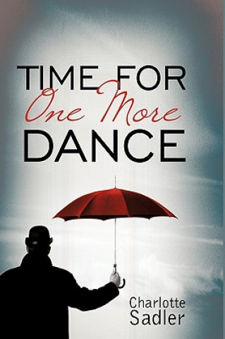 Kniha Time for One More Dance Charlotte Sadler