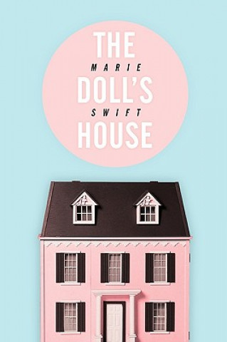 Book Doll's House Marie Swift