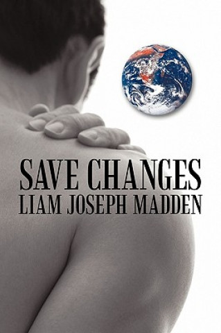 Book Save Changes Liam Joseph Madden