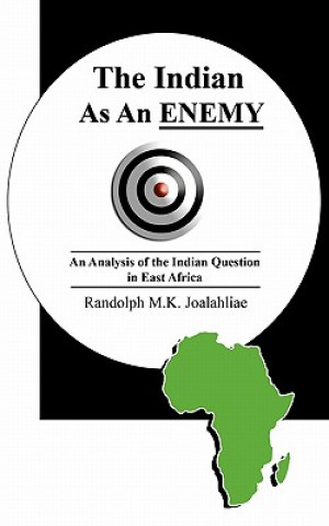 Carte Indian As An Enemy Randolph M K Joalahliae