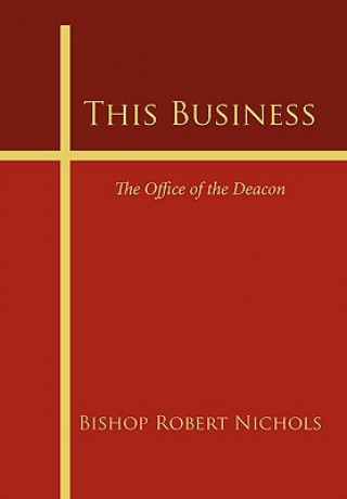 Книга This Business Bishop Robert Nichols