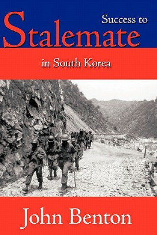 Книга Success to Stalemate in South Korea John Benton