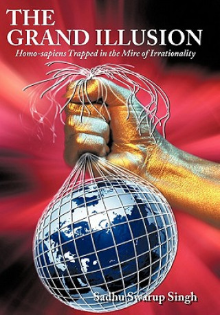 Libro Grand Illusion Sadhu Swarup Singh