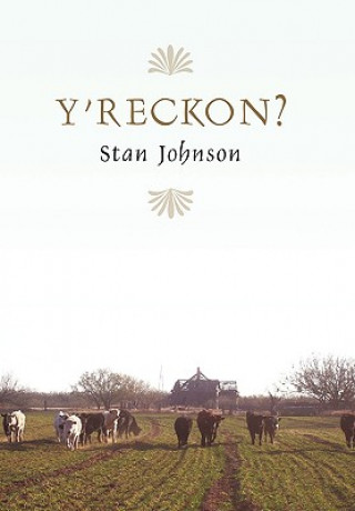 Kniha Y'Reckon? Stan Johnson