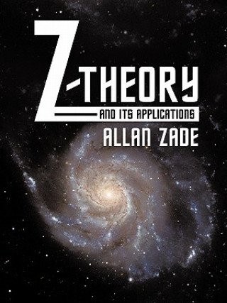 Kniha Z-Theory and Its Applications Allan Zade