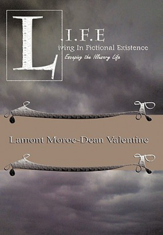 Knjiga Life Lamont Moroc-Dean Valentine