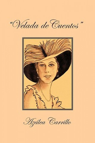 Carte Velada De Cuentos Azalea Carrillo