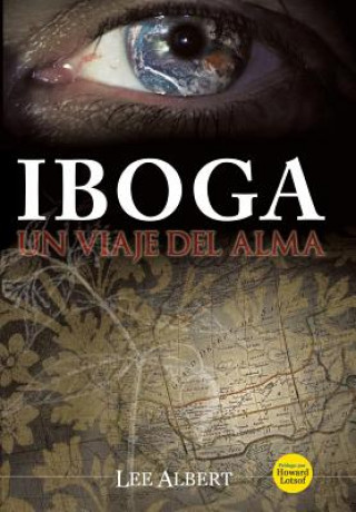 Книга Iboga Lee Albert
