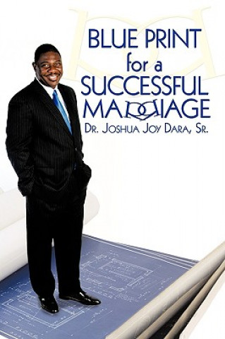 Libro Blue Print for a Successful Marriage Dr Joshua Joy Dara Sr