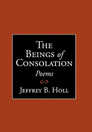 Carte Beings of Consolation Jeffrey B Holl