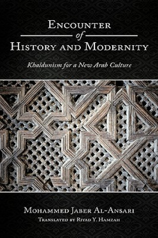 Buch Encounter of History and Modernity Mohammed Jaber Al-Ansari