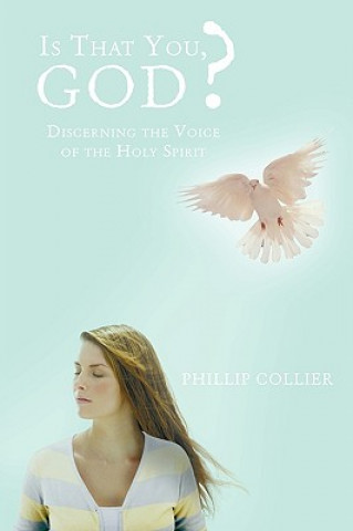 Carte Is That You, God? Phillip Collier