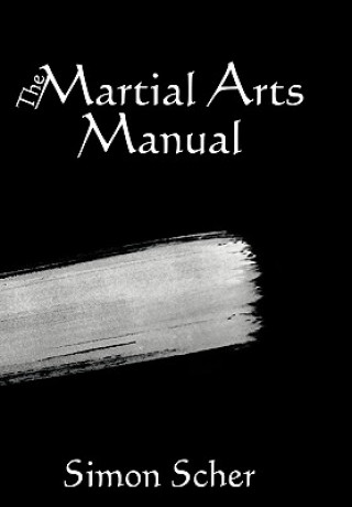 Książka Martial Arts Manual Simon Scher